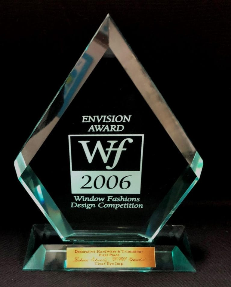 2006 Envision Award for Window Fashions Design Competition, First Place in Decorative Hardware and Trimmings.
